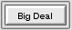 big-deal.gif (539 bytes)