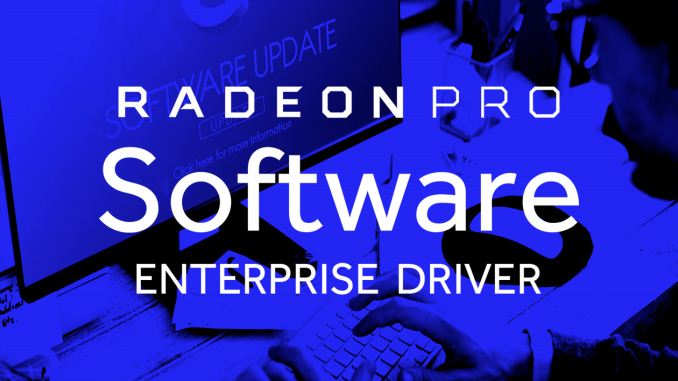 AMD Releases Radeon Pro Software Enterprise Driver 17.Q4 WHQL