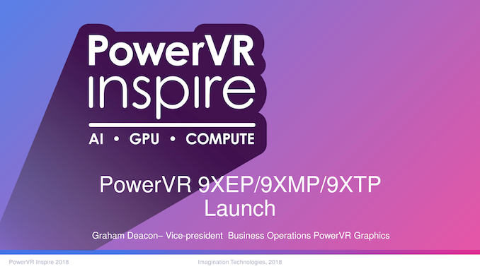 [Image: 3-PowerVR-Graphics-9XEP-XMP-XTPLaunch-De...78x452.png]