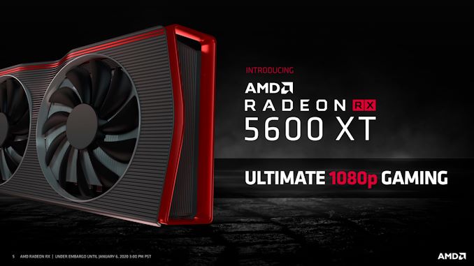 AMD Announces Radeon RX 5600 Series: A 