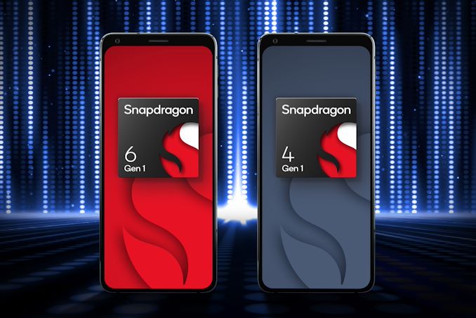 Qualcomm Unveils Snapdragon 6 Gen 1 and 4 Gen 1 SoCs: Updating Mid-Range and Entry-Level Phones