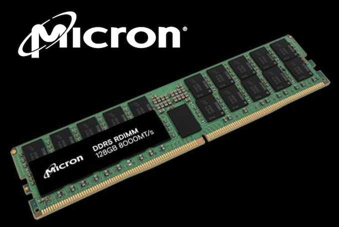 Micron Introduces 128 GB DDR5-8000 RDIMMs with Monolithic 32 Gb Die