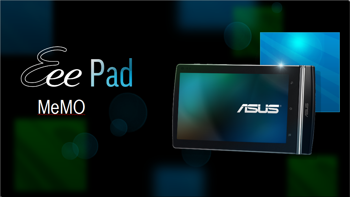 Asus Eee Pad tablet to favor Android over Windows Embedded OS